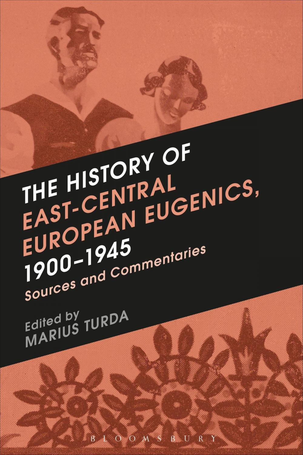 Big bigCover of The History of East-Central European Eugenics, 1900-1945