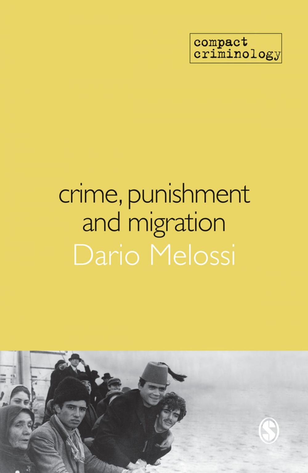 Big bigCover of Crime, Punishment and Migration