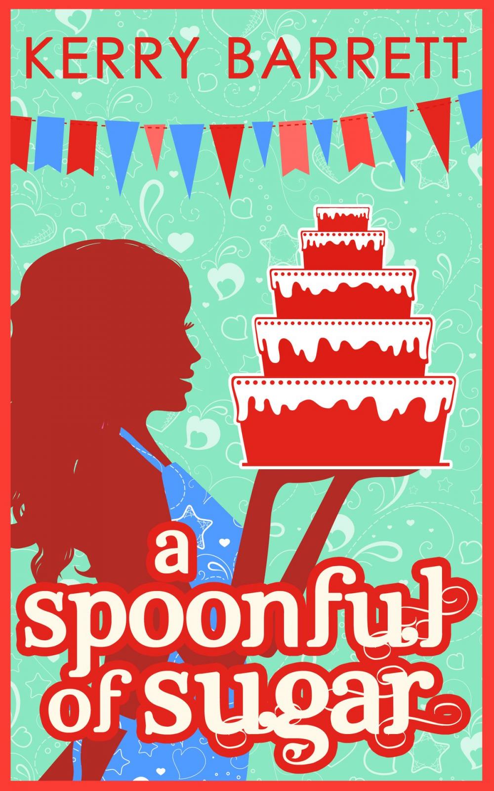 Big bigCover of A Spoonful Of Sugar: A Novella (Could It Be Magic?, Book 5)