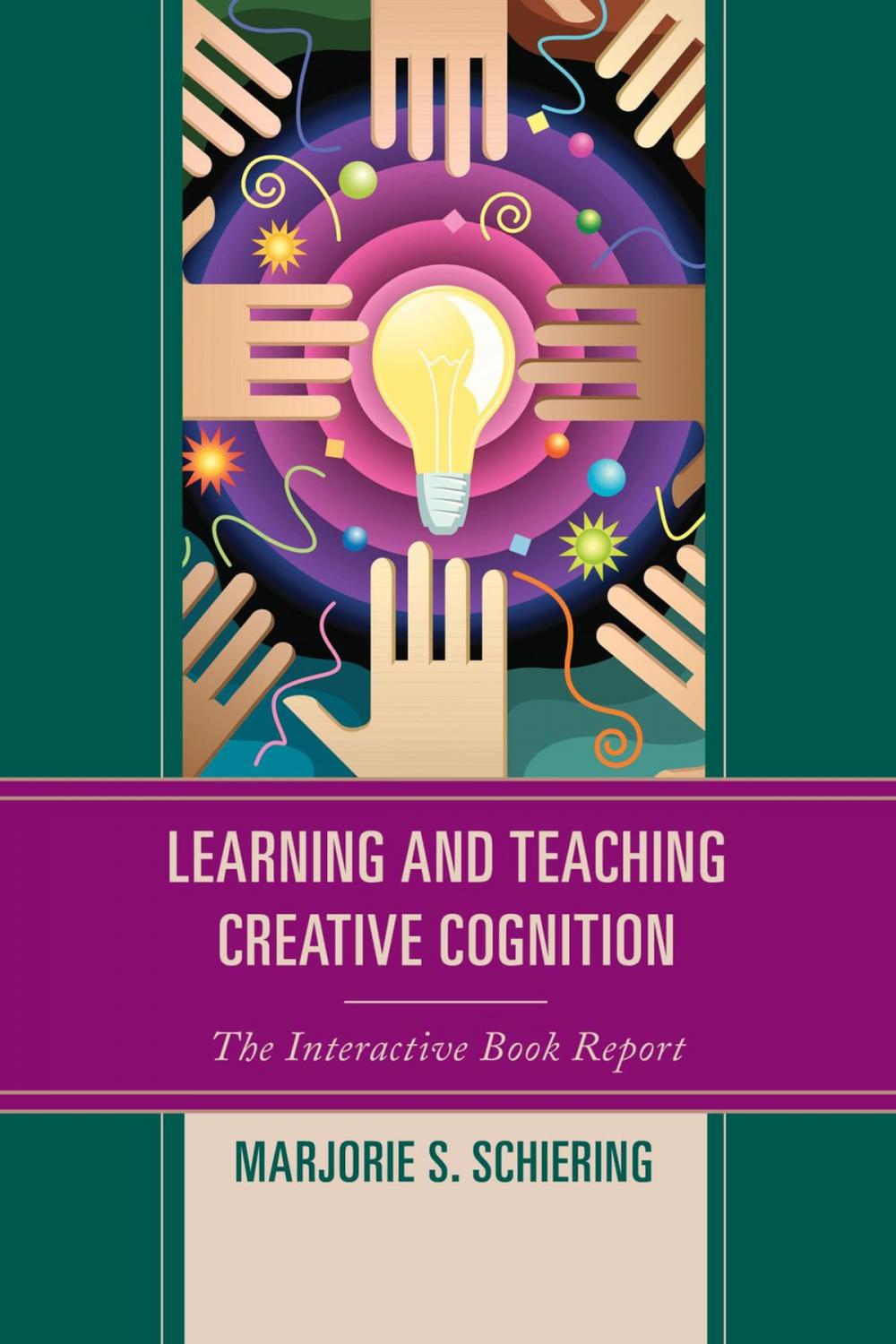 Big bigCover of Learning and Teaching Creative Cognition