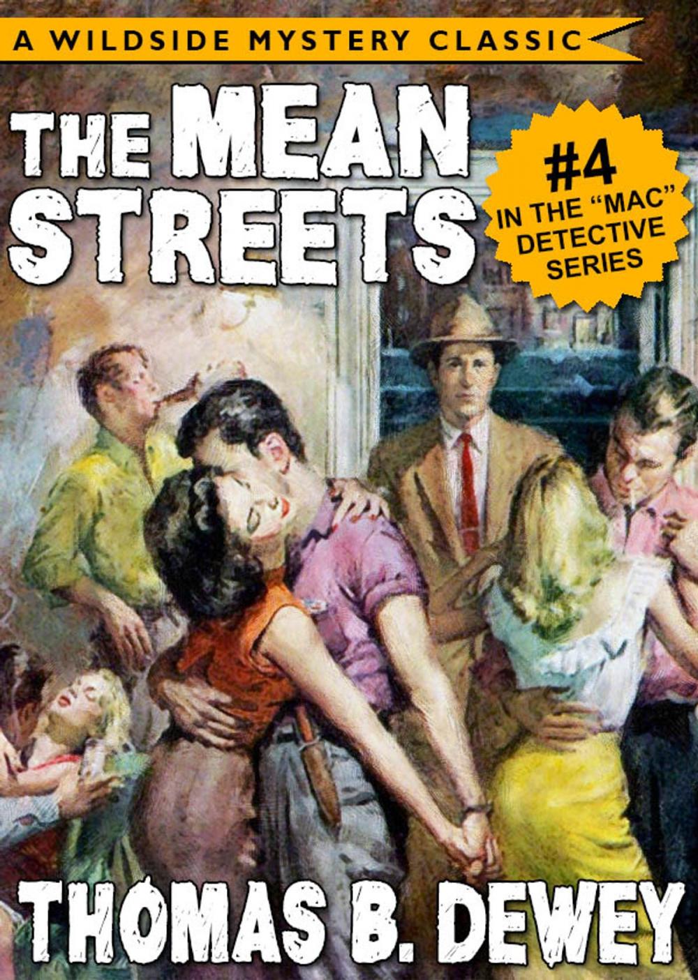 Big bigCover of Mac Detective Series 04: The Mean Streets