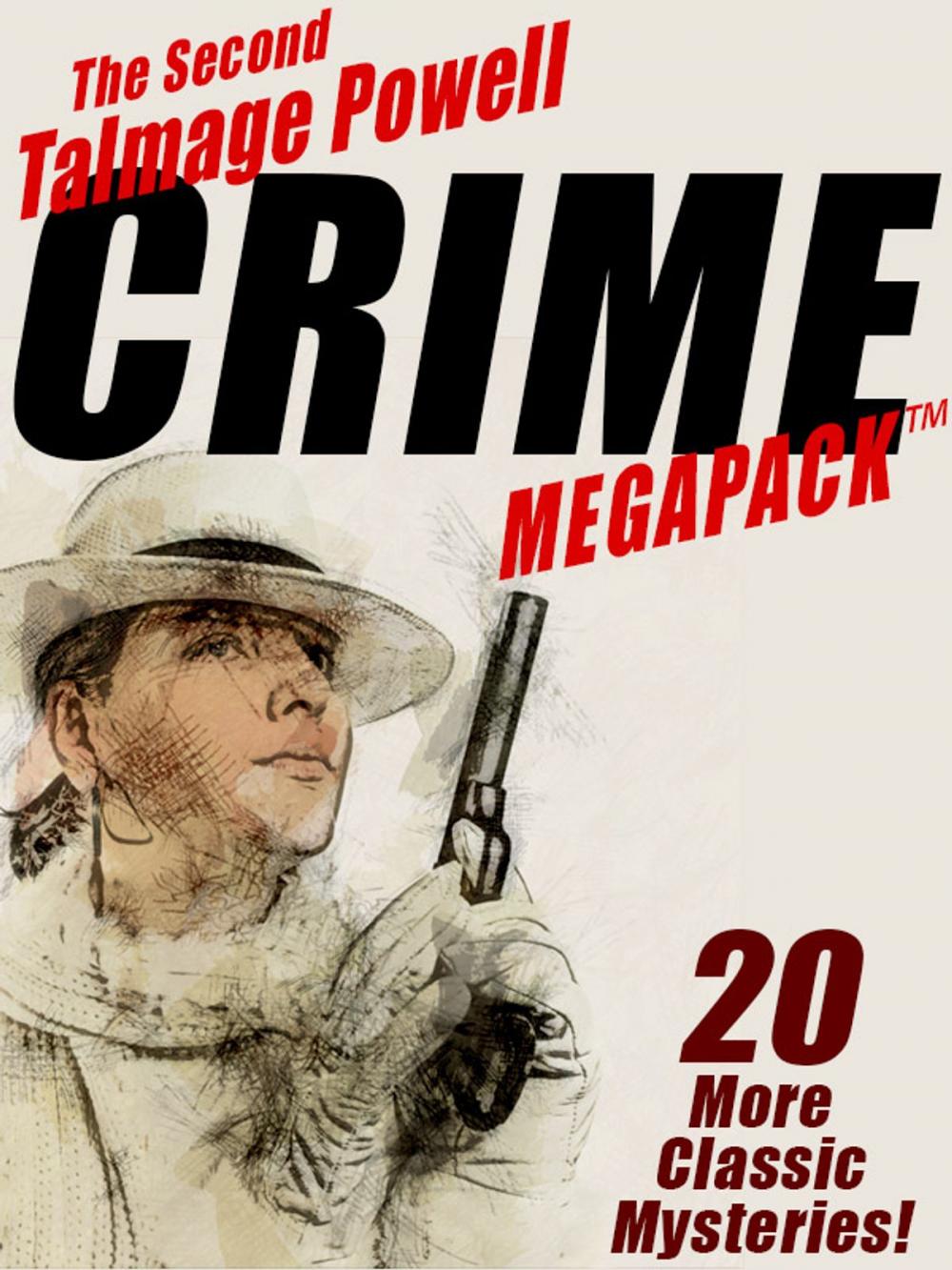 Big bigCover of The Second Talmage Powell Crime MEGAPACK ®