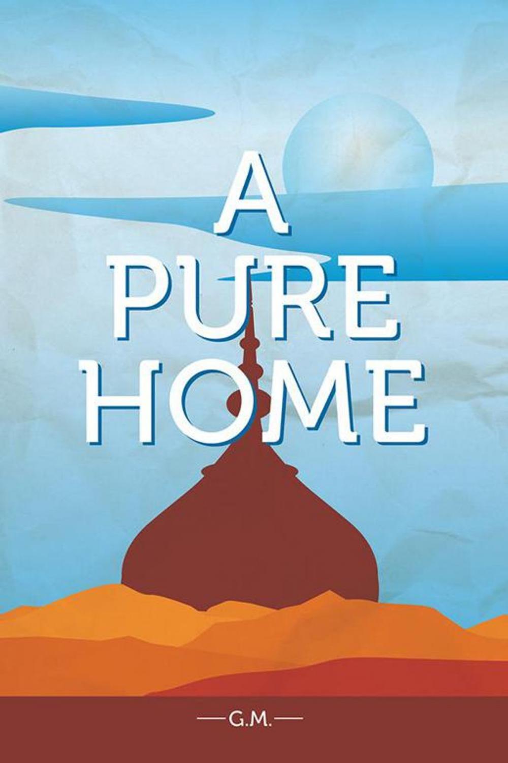 Big bigCover of A Pure Home