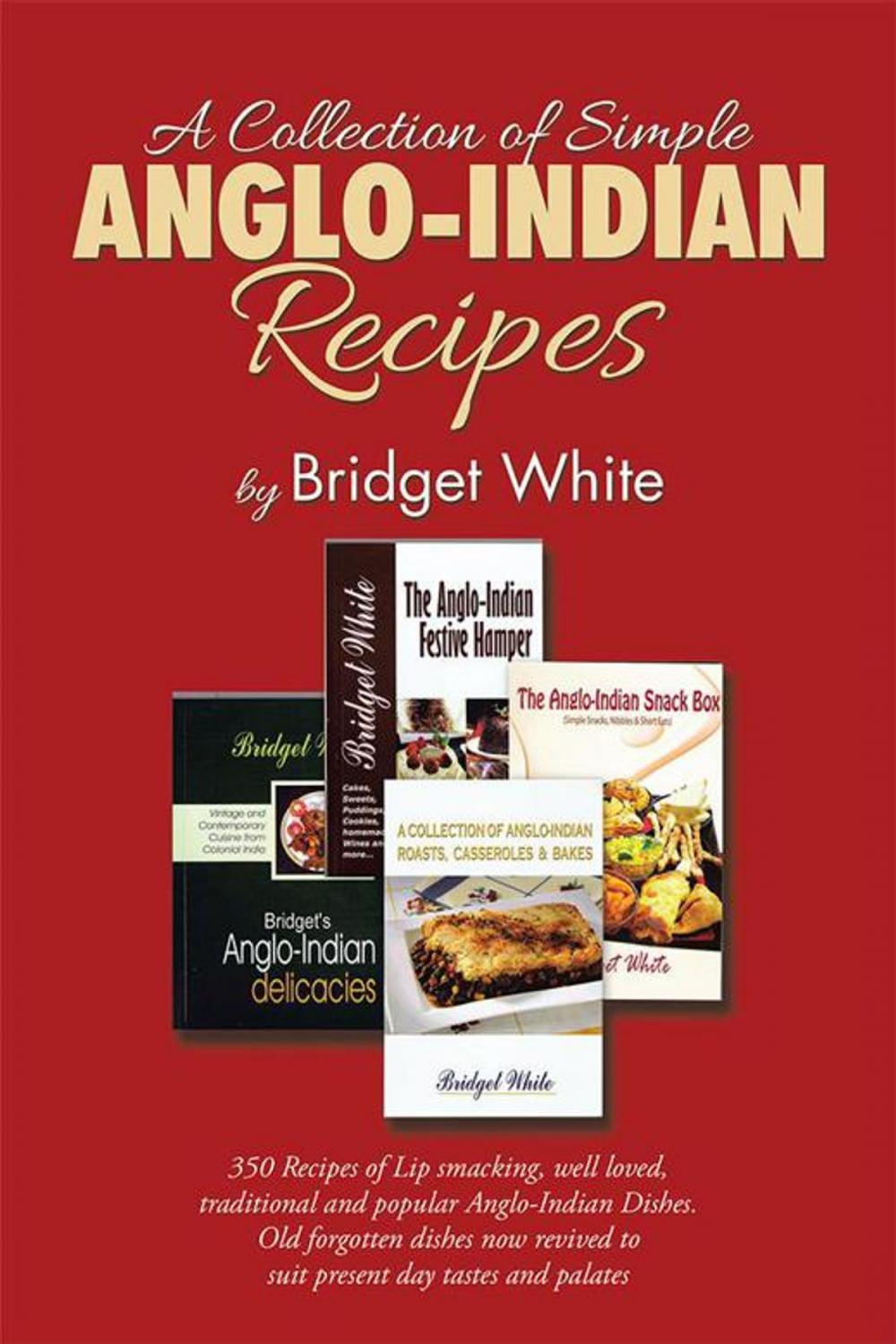 Big bigCover of A Collection of Simple Anglo-Indian Recipes