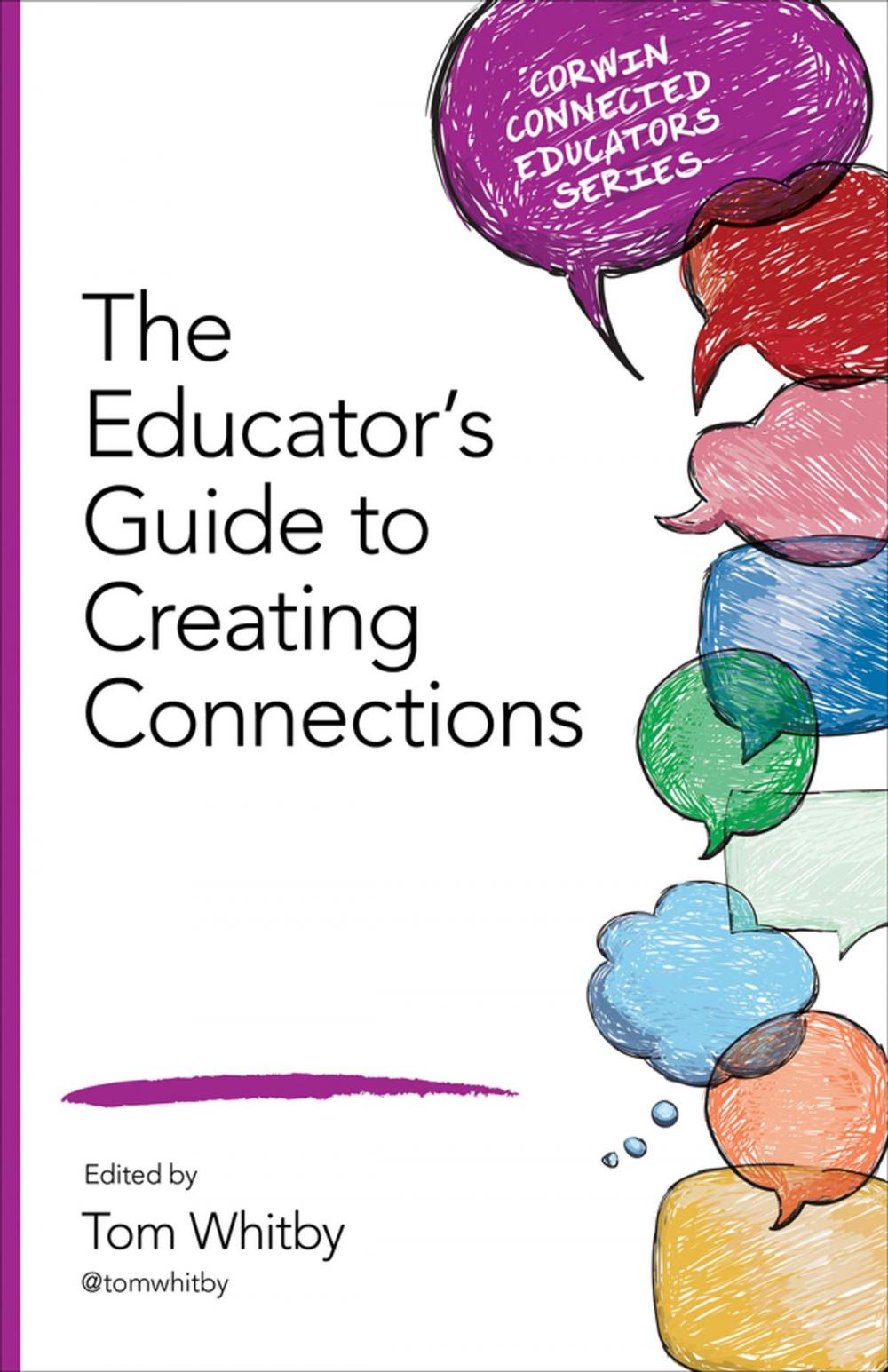 Big bigCover of The Educator's Guide to Creating Connections