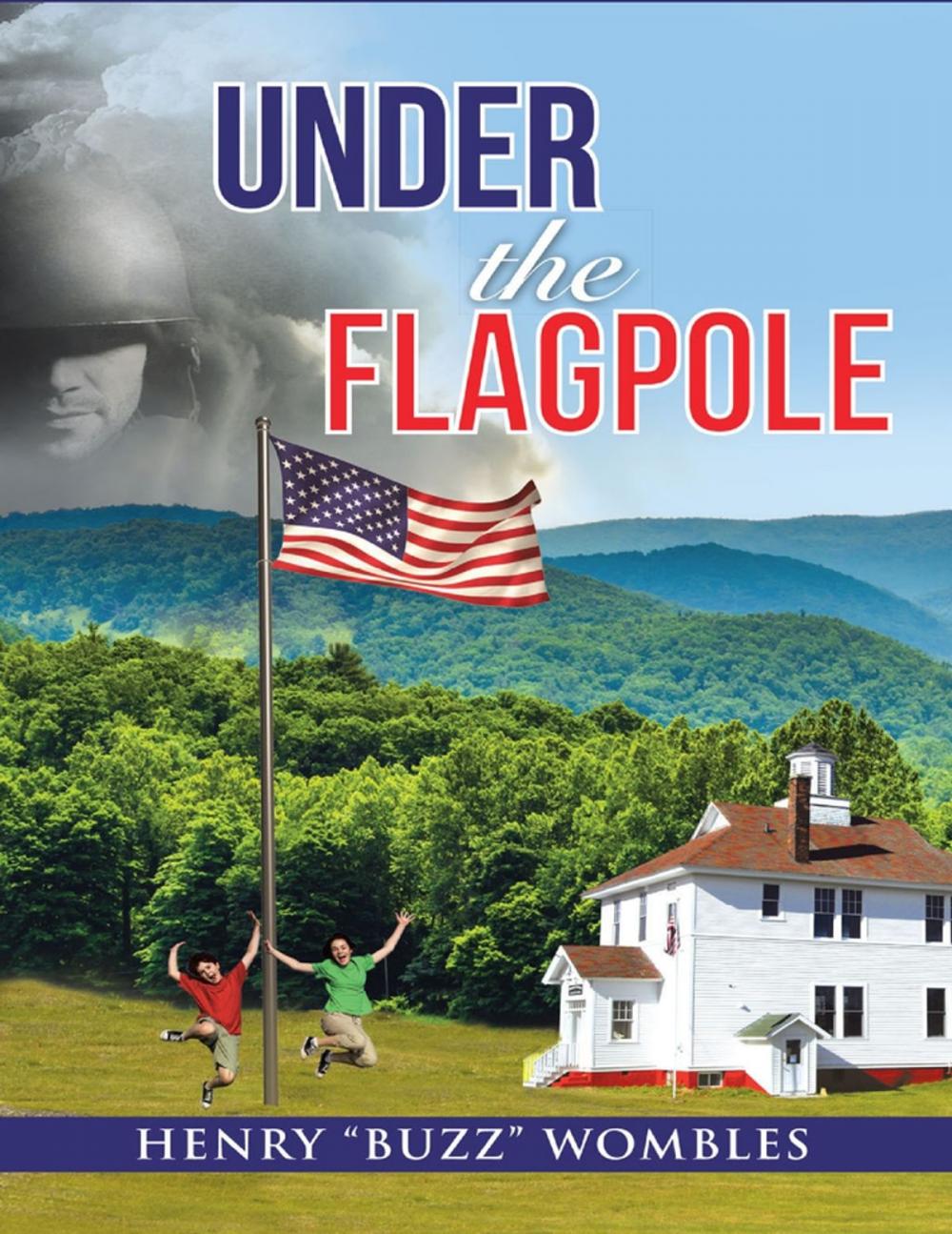 Big bigCover of Under the Flagpole