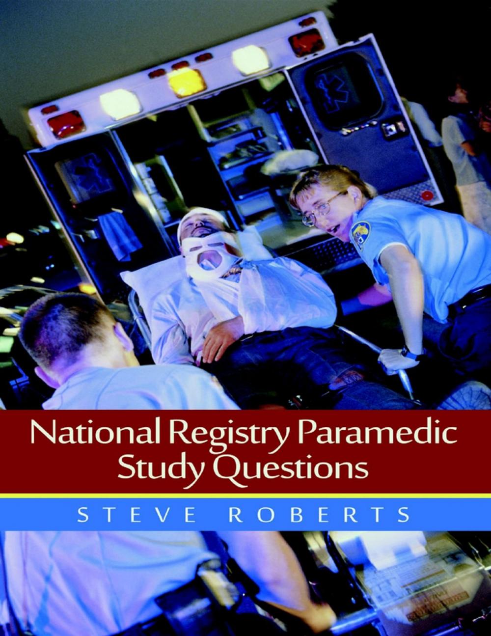 Big bigCover of National Registry Paramedic Study Questions