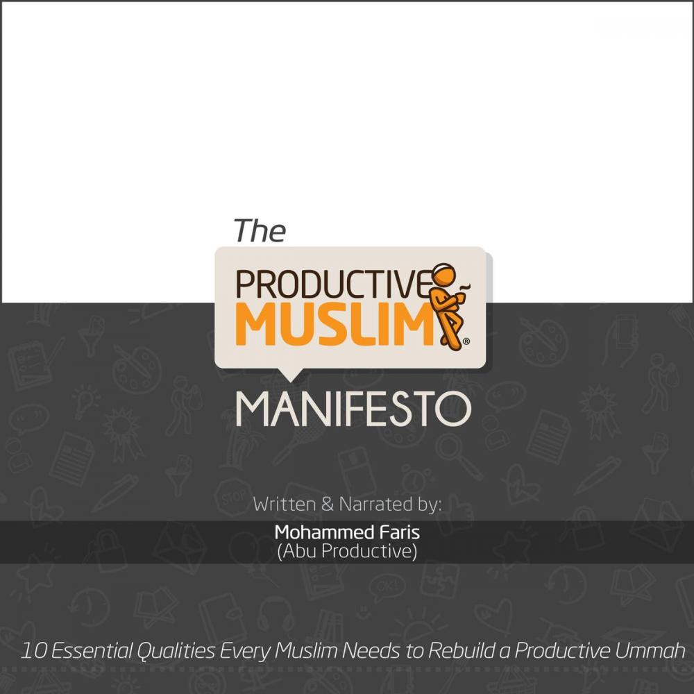 Big bigCover of The Productive Muslim Manifesto