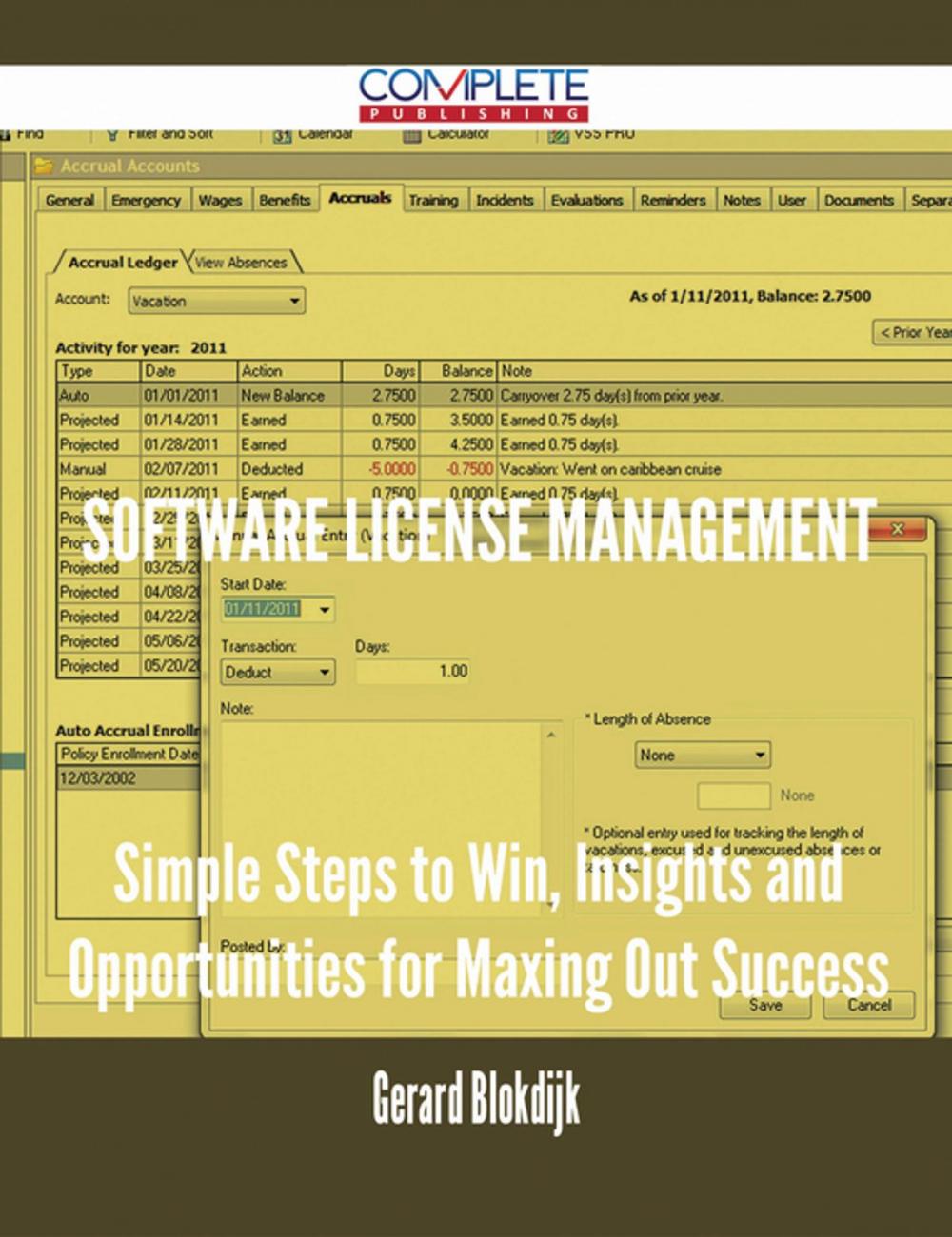 Big bigCover of software license management - Simple Steps to Win, Insights and Opportunities for Maxing Out Success