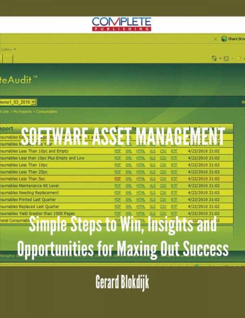 Big bigCover of software asset management - Simple Steps to Win, Insights and Opportunities for Maxing Out Success