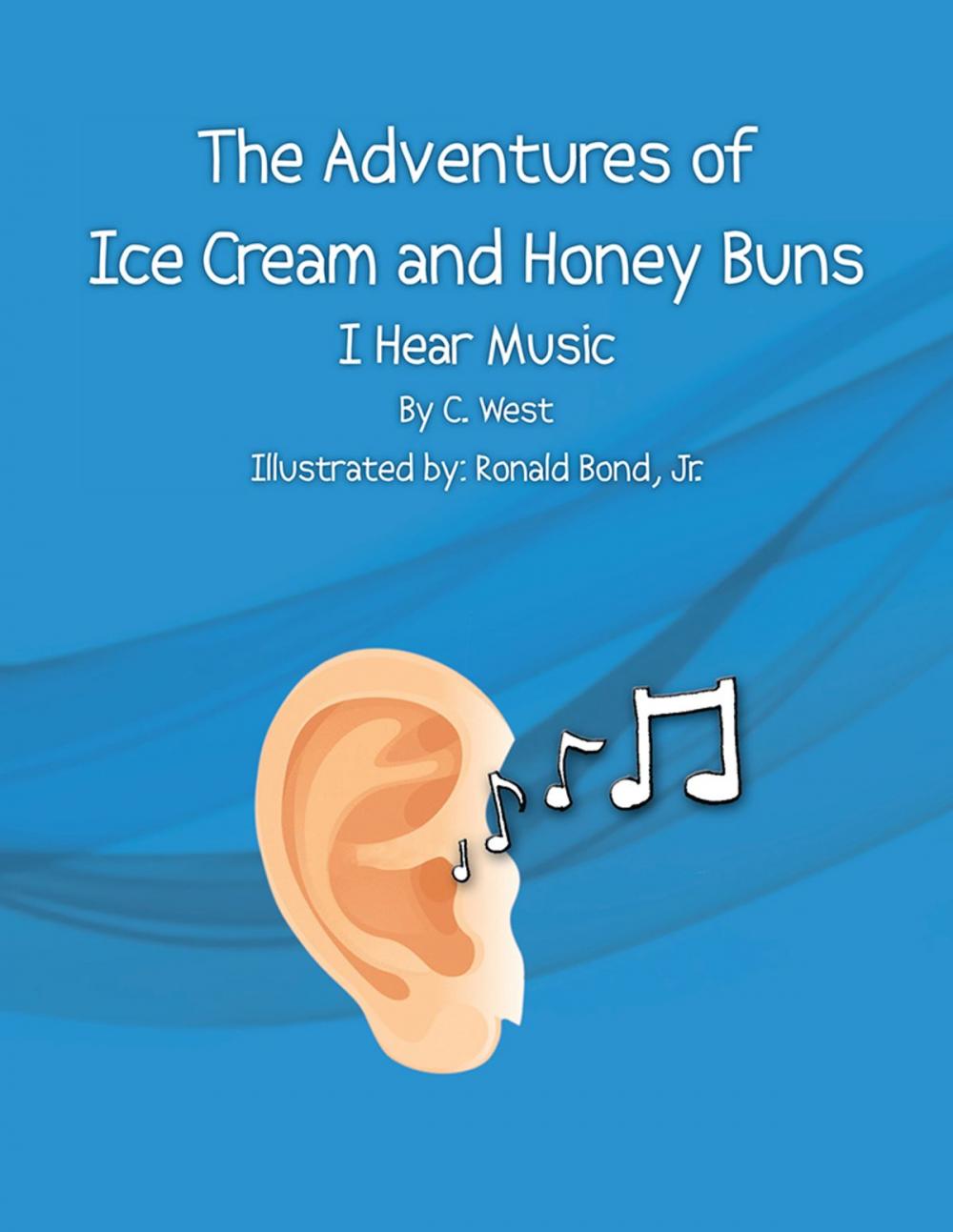 Big bigCover of The Adventures of Ice Cream and Honey Buns