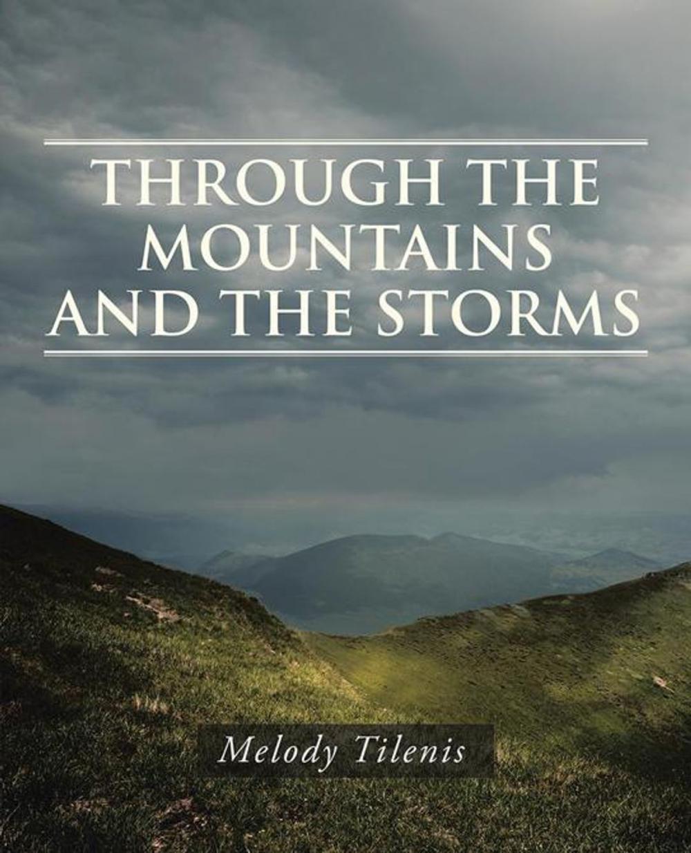 Big bigCover of Through the Mountains and the Storms