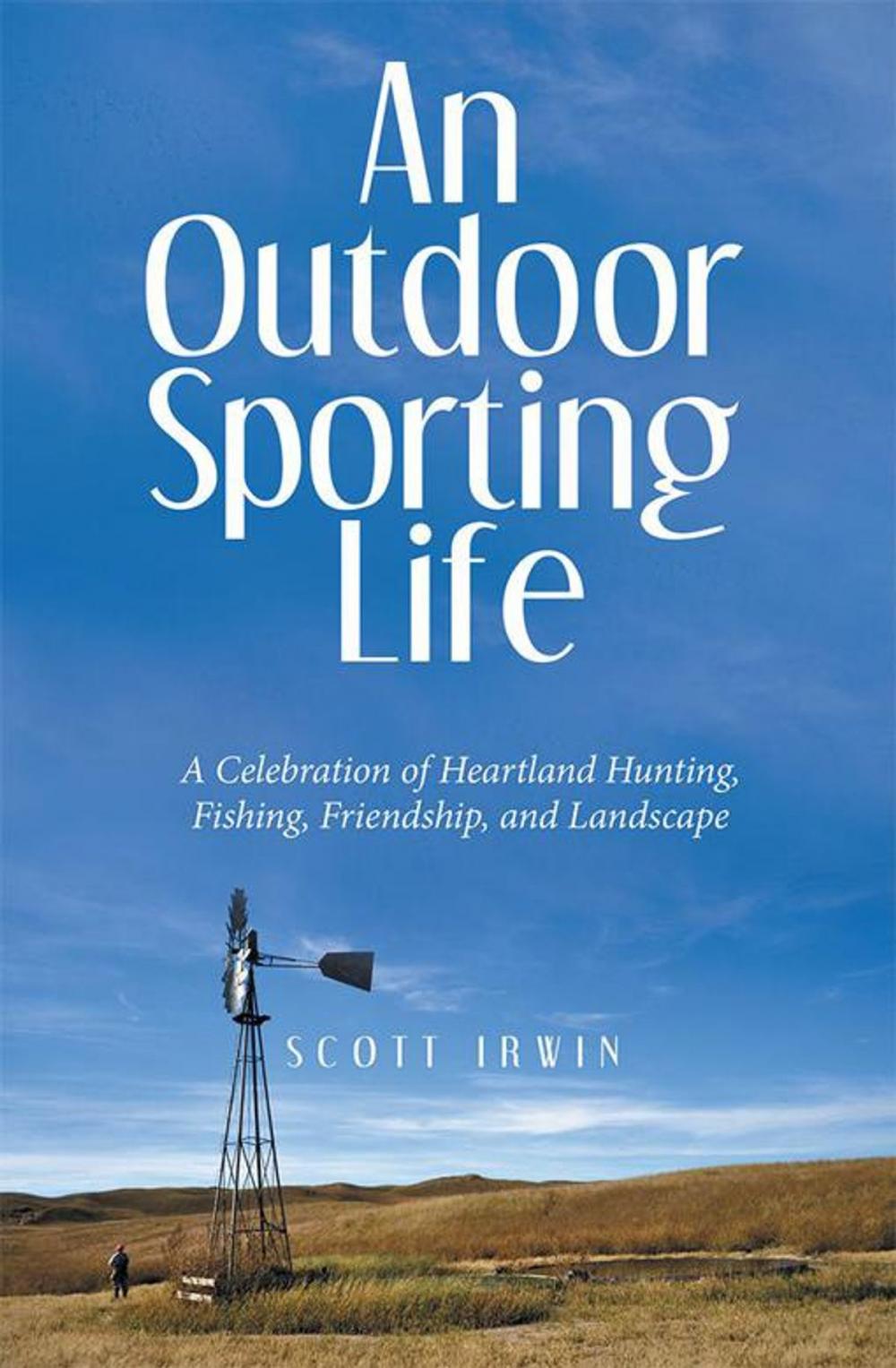 Big bigCover of An Outdoor Sporting Life