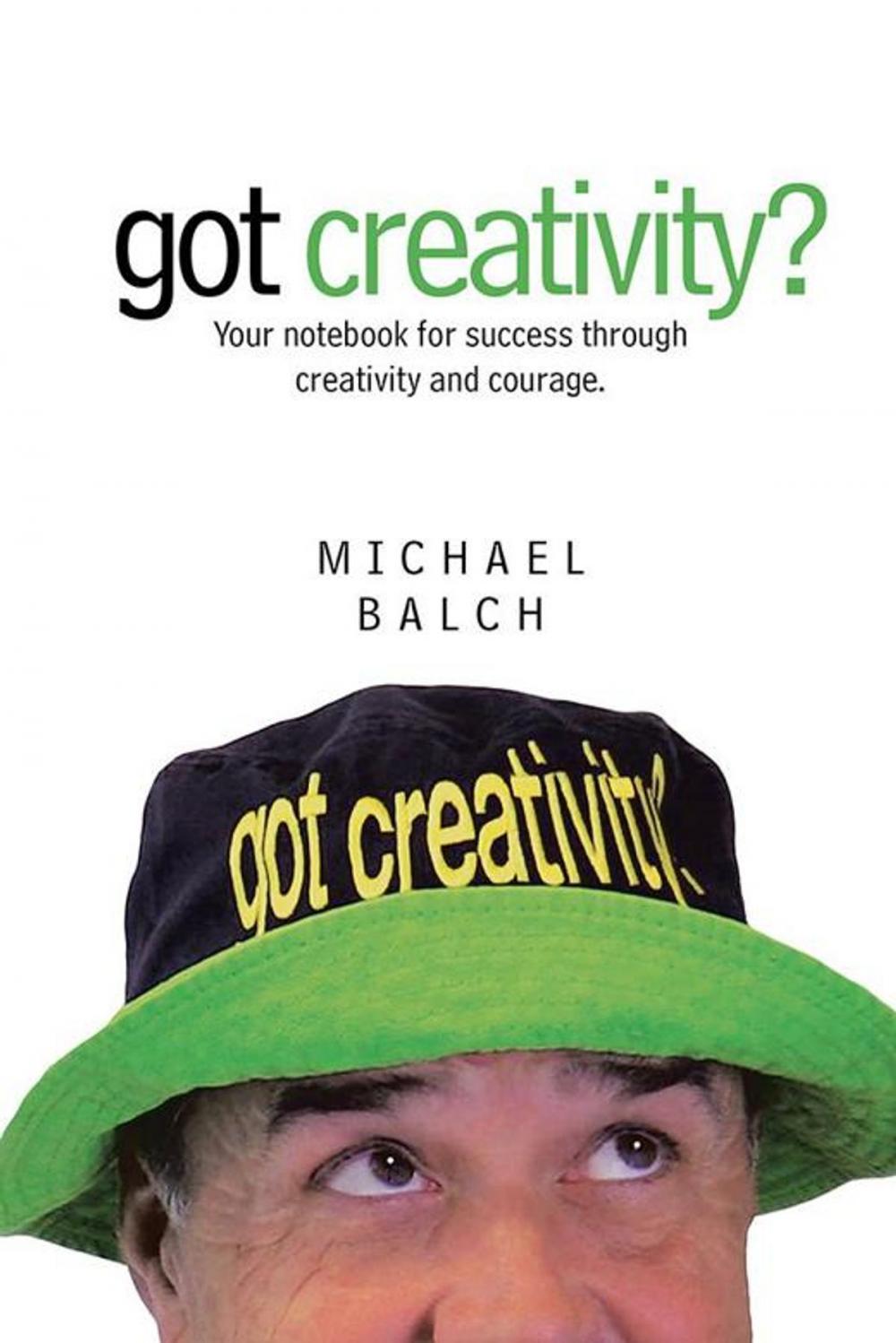 Big bigCover of Got Creativity?