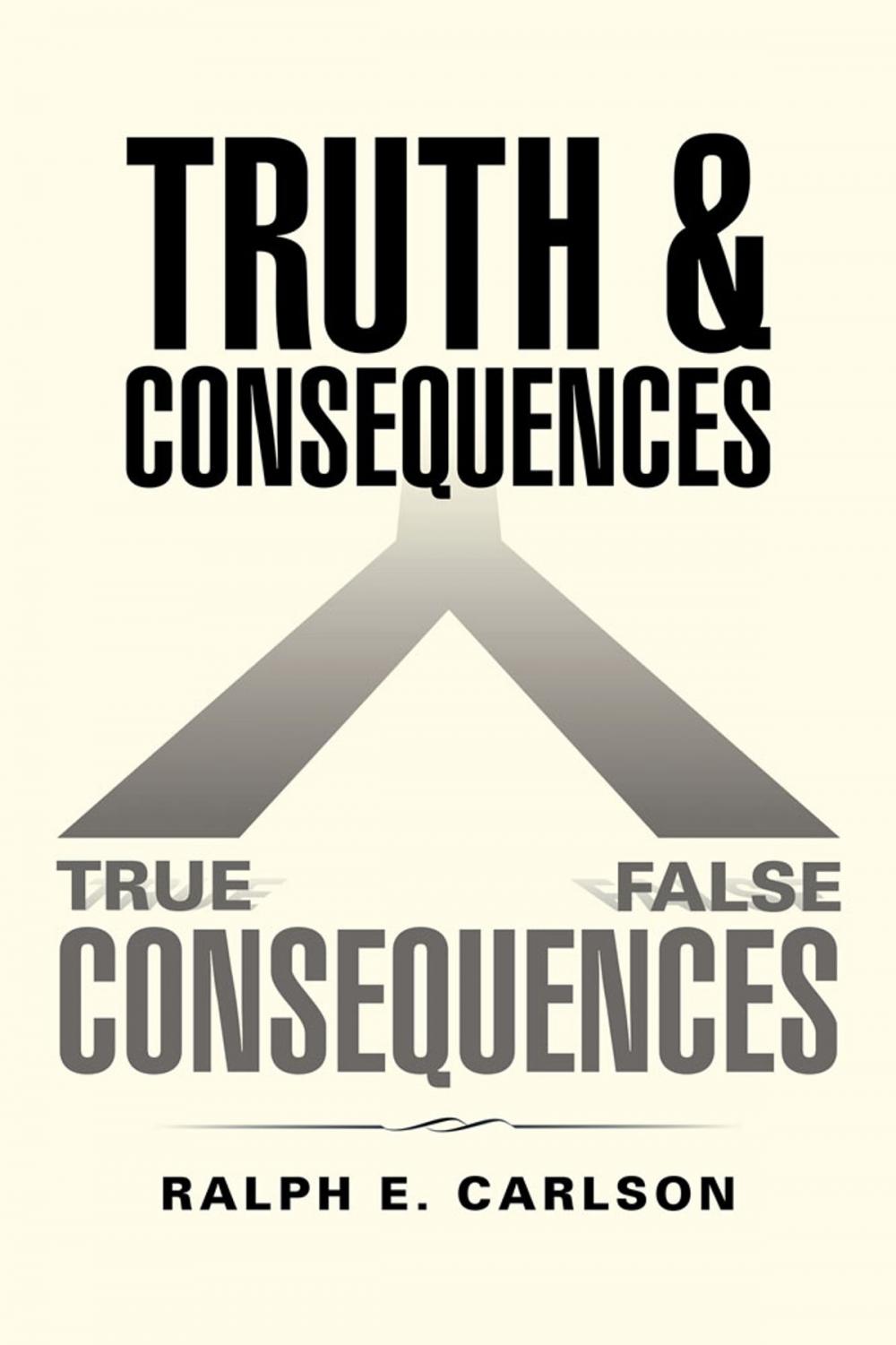 Big bigCover of Truth and Consequences