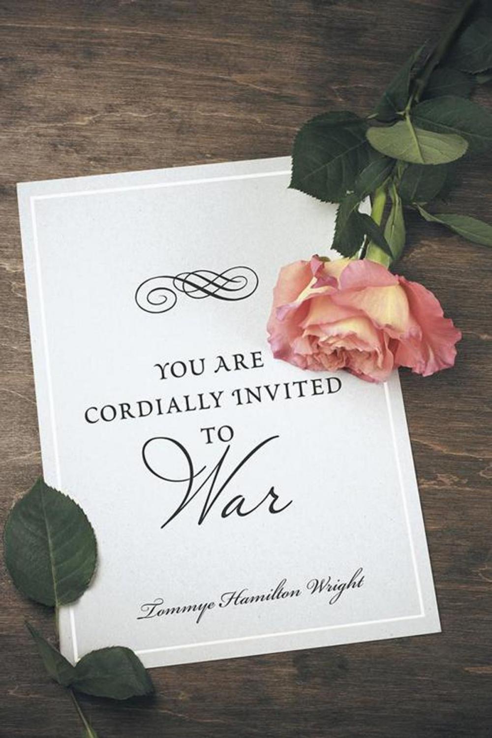 Big bigCover of You Are Cordially Invited to War