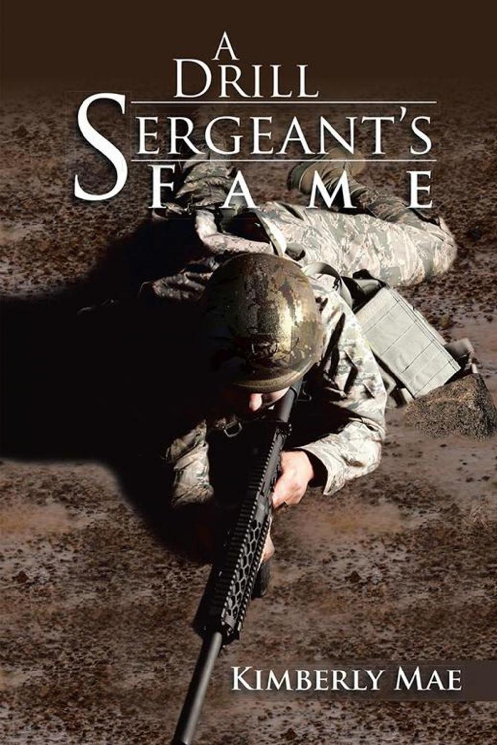 Big bigCover of A Drill Sergeant’S Fame