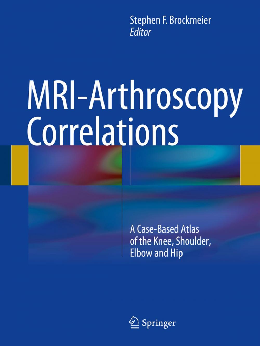 Big bigCover of MRI-Arthroscopy Correlations