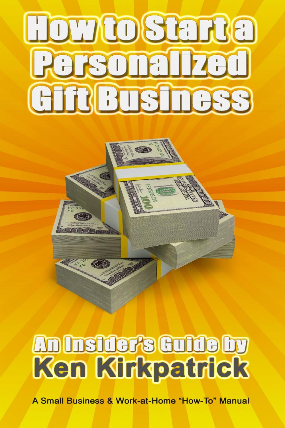 Big bigCover of How to Start a Personalized Gift Business