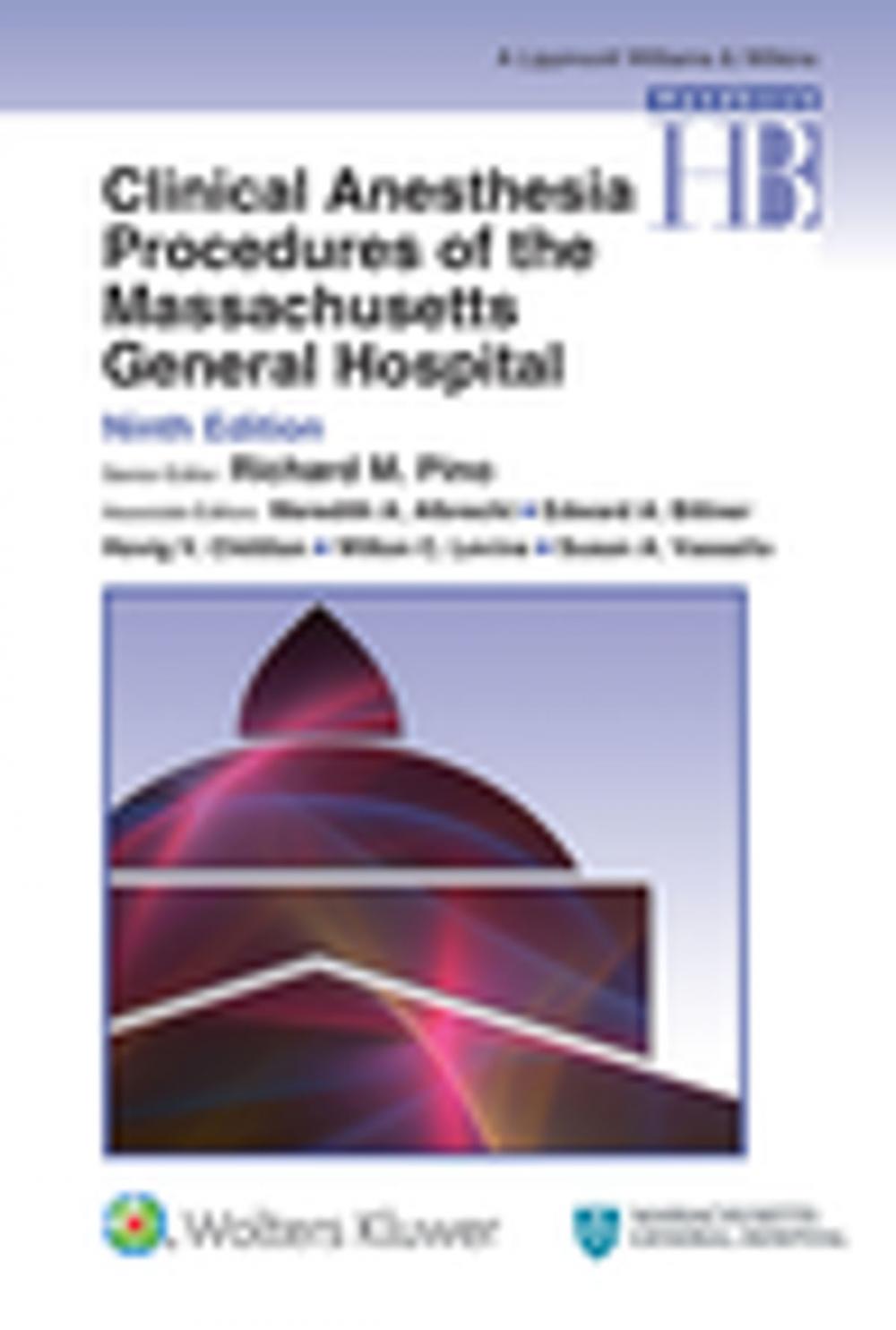 Big bigCover of Clinical Anesthesia Procedures of the Massachusetts General Hospital