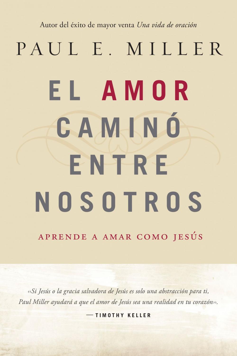 Big bigCover of El Amor caminó entre nosotros