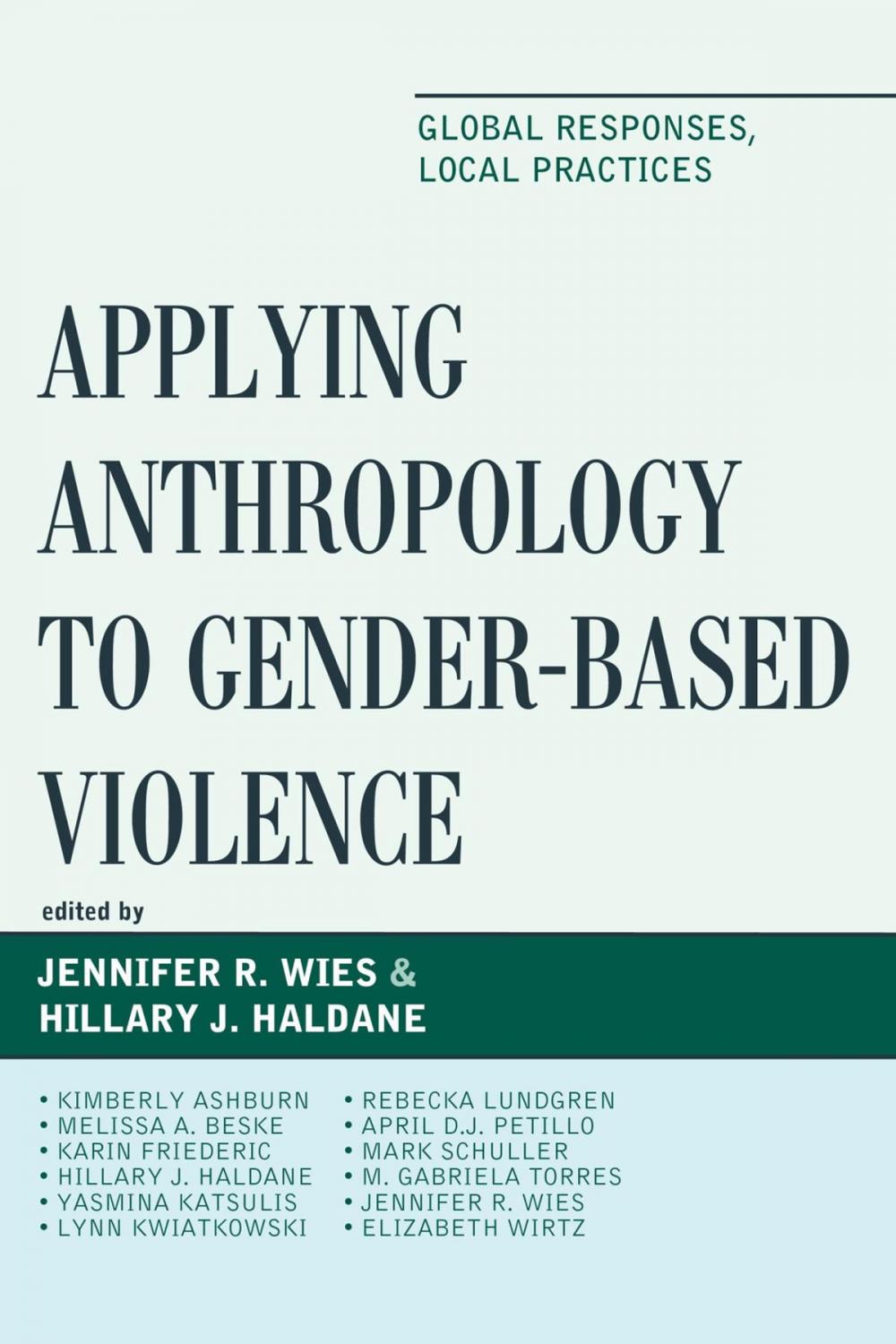 Big bigCover of Applying Anthropology to Gender-Based Violence