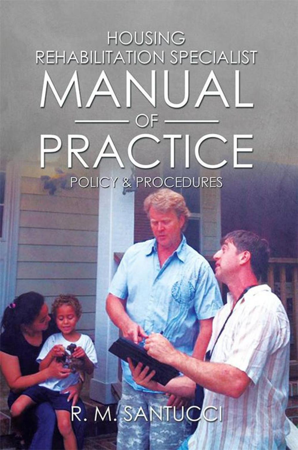 Big bigCover of Housing Rehabilitation Specialist Manual of Practice