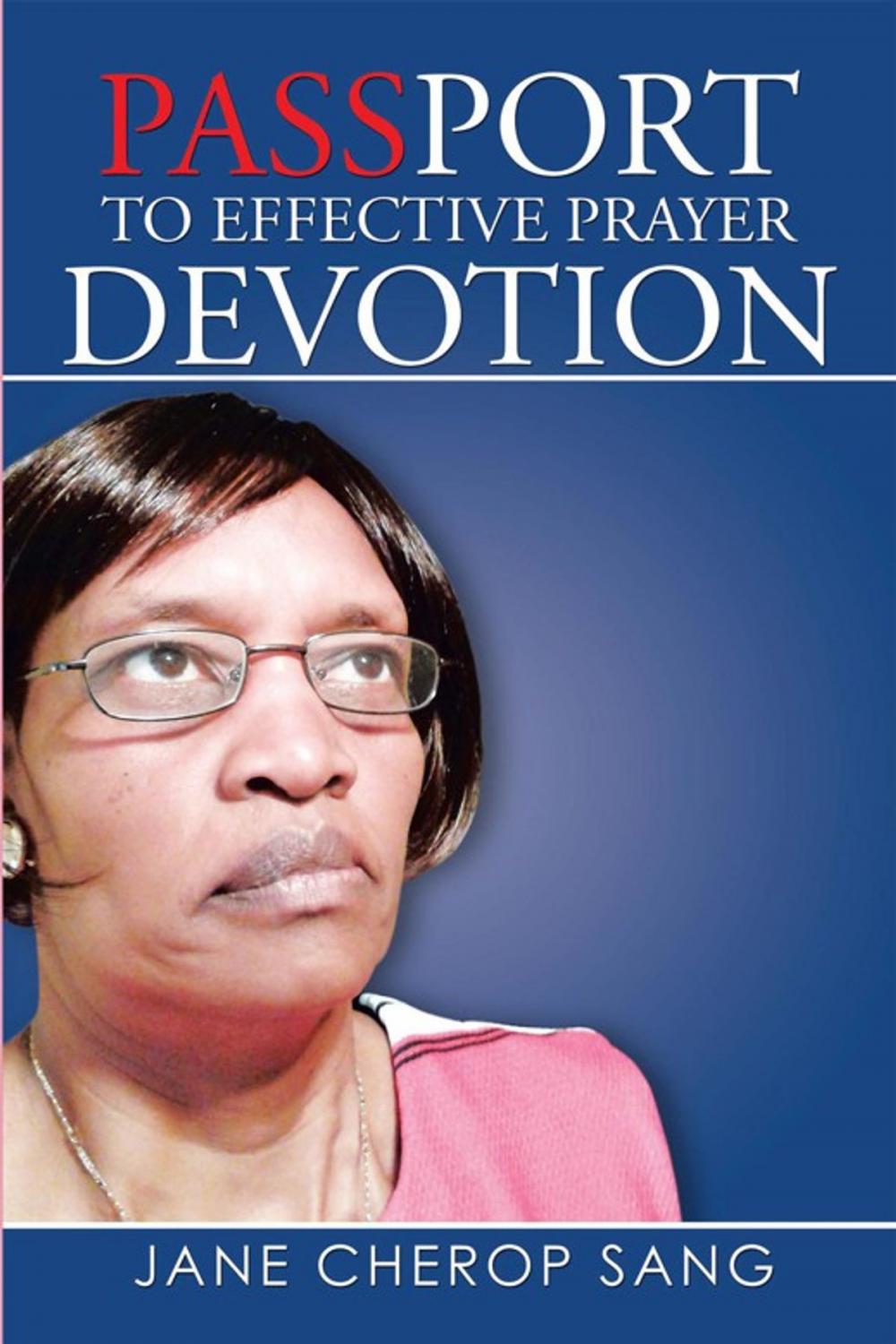 Big bigCover of Passport to Effective Prayer Devotion