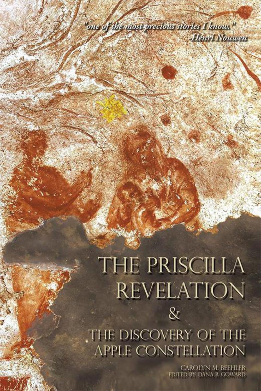 Big bigCover of The Priscilla Revelation and the Discovery of the Apple Constellation