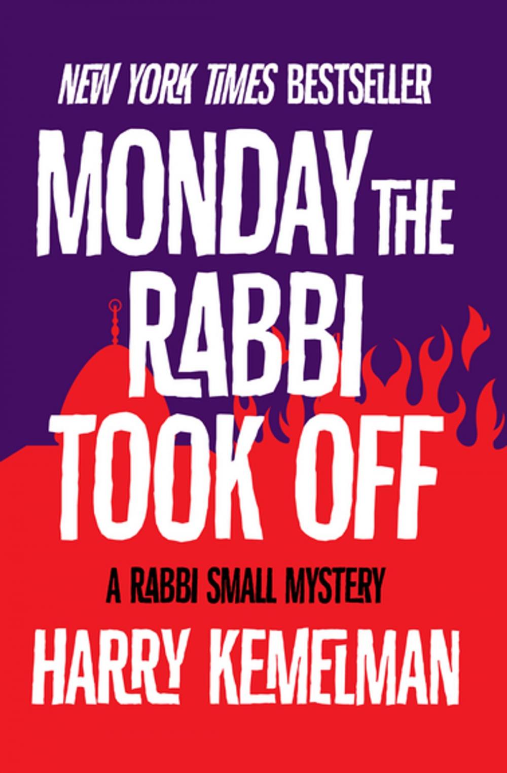 Big bigCover of Monday the Rabbi Took Off