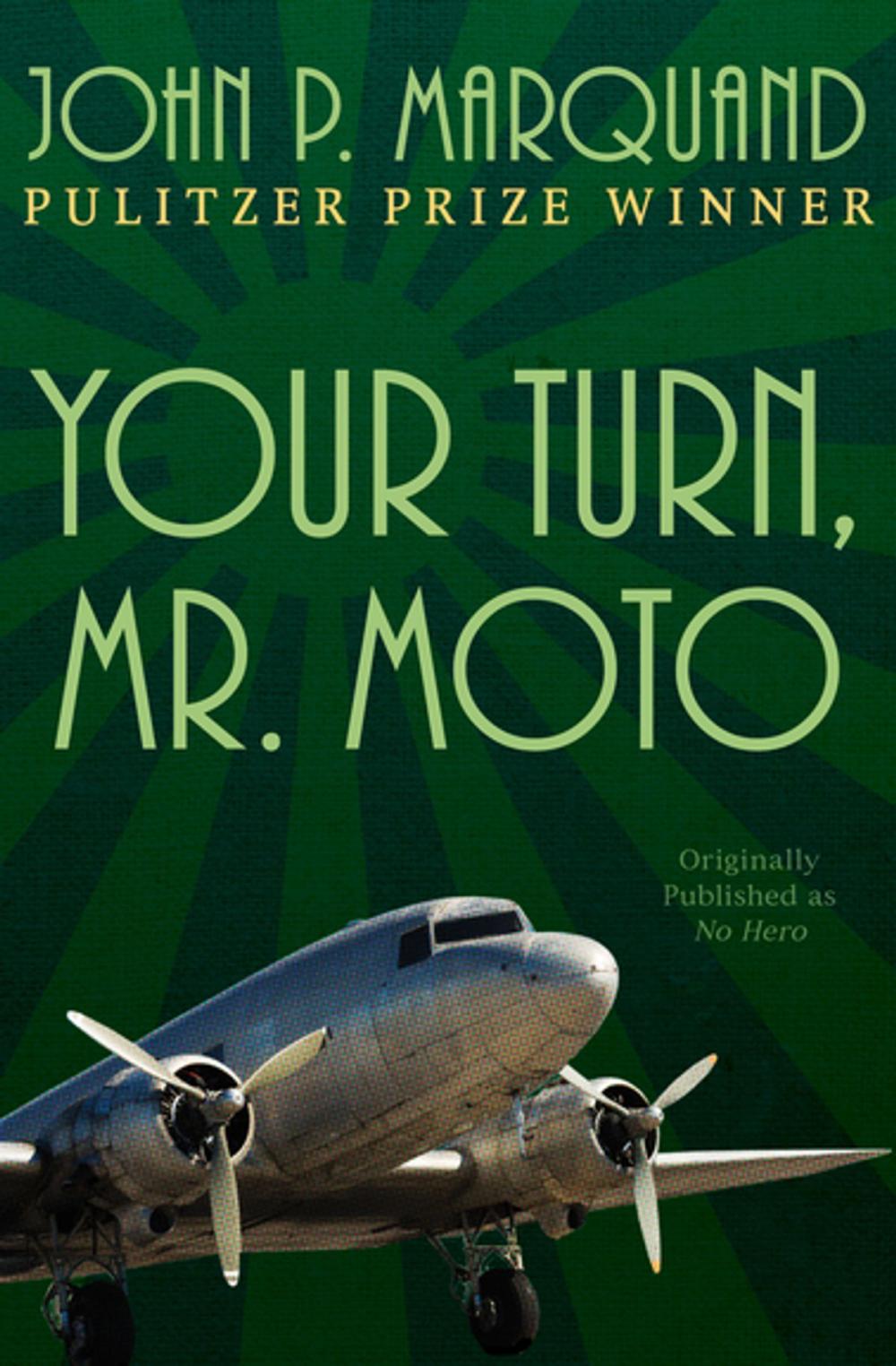 Big bigCover of Your Turn, Mr. Moto