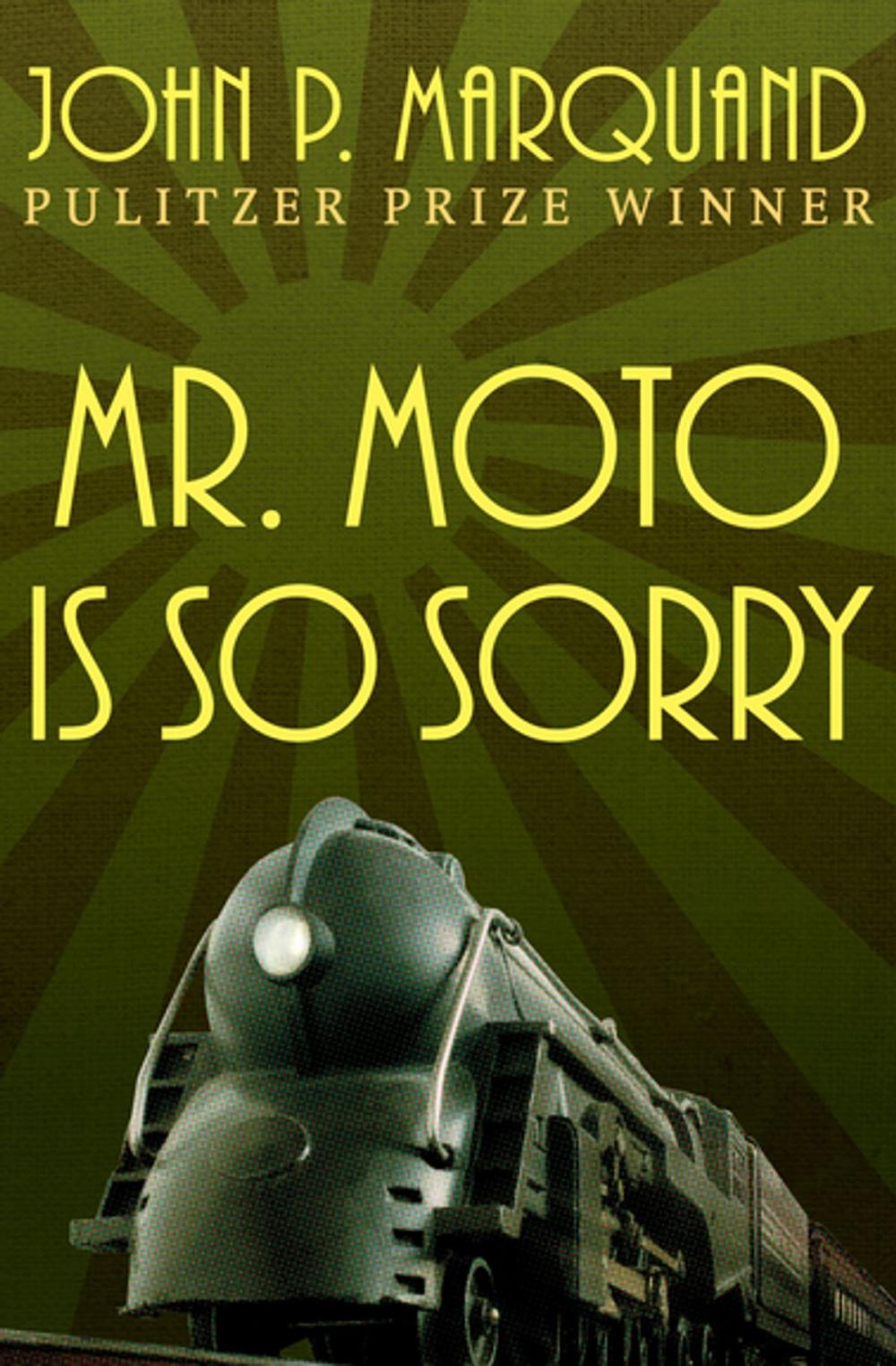 Big bigCover of Mr. Moto Is So Sorry