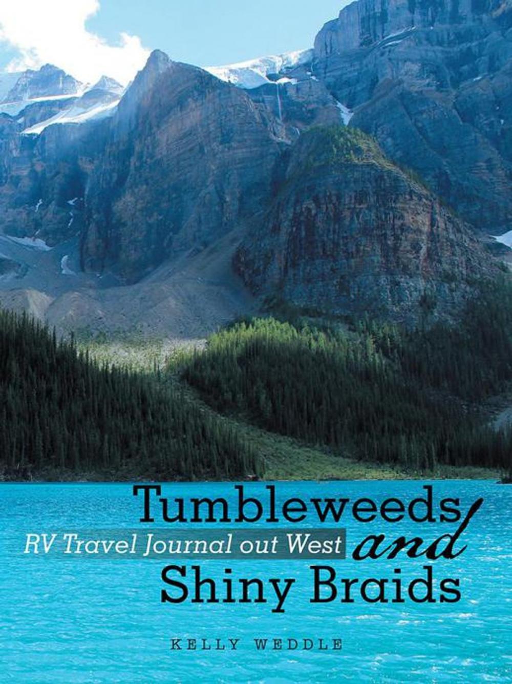 Big bigCover of Tumbleweeds and Shiny Braids