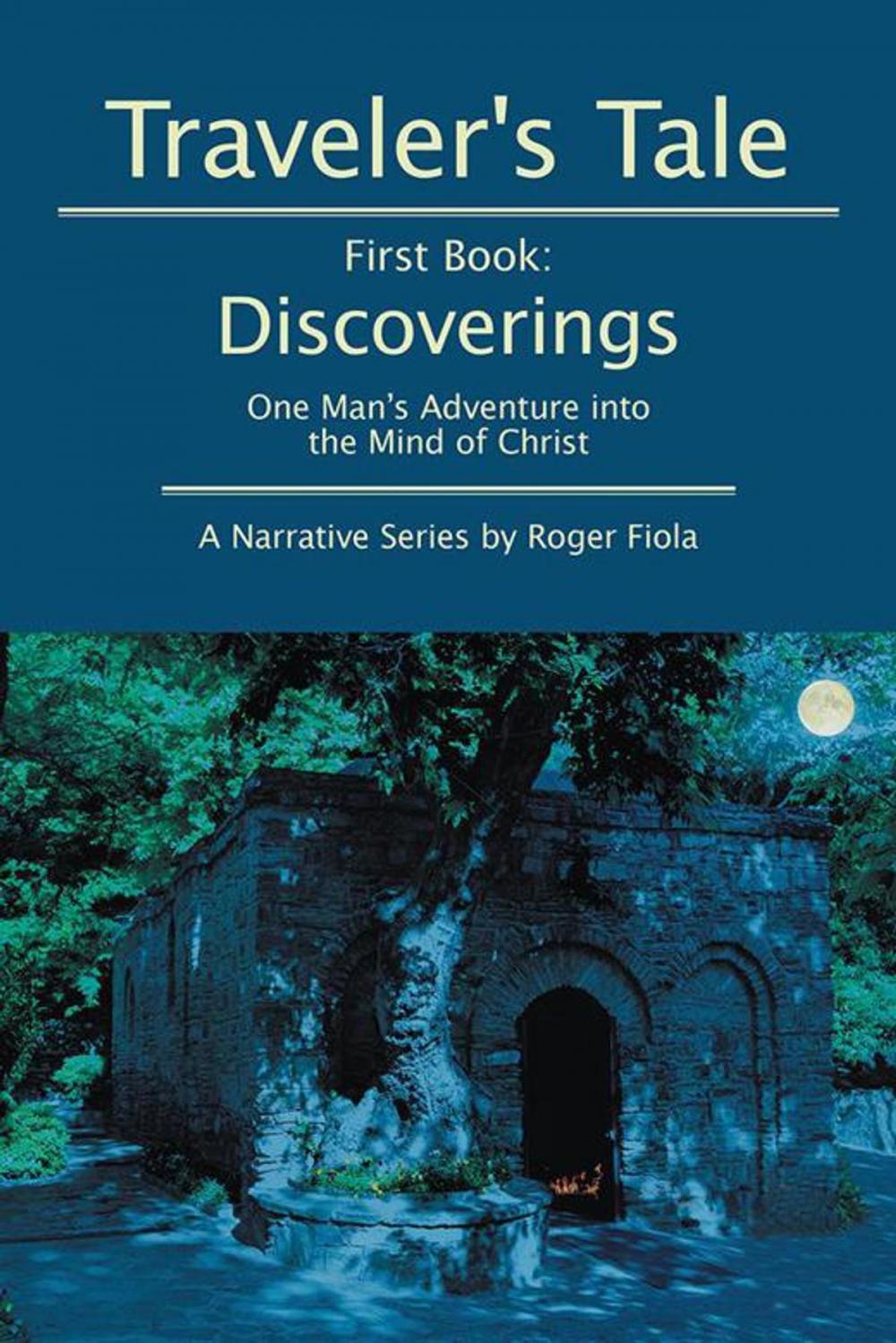 Big bigCover of Traveler’S Tale — First Book: Discoverings