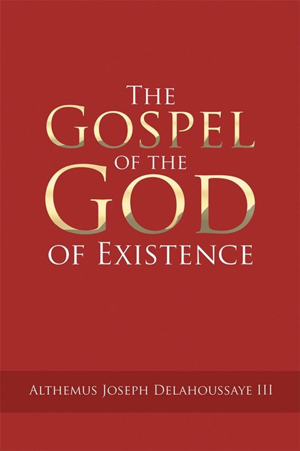 Big bigCover of The Gospel of the God of Existence