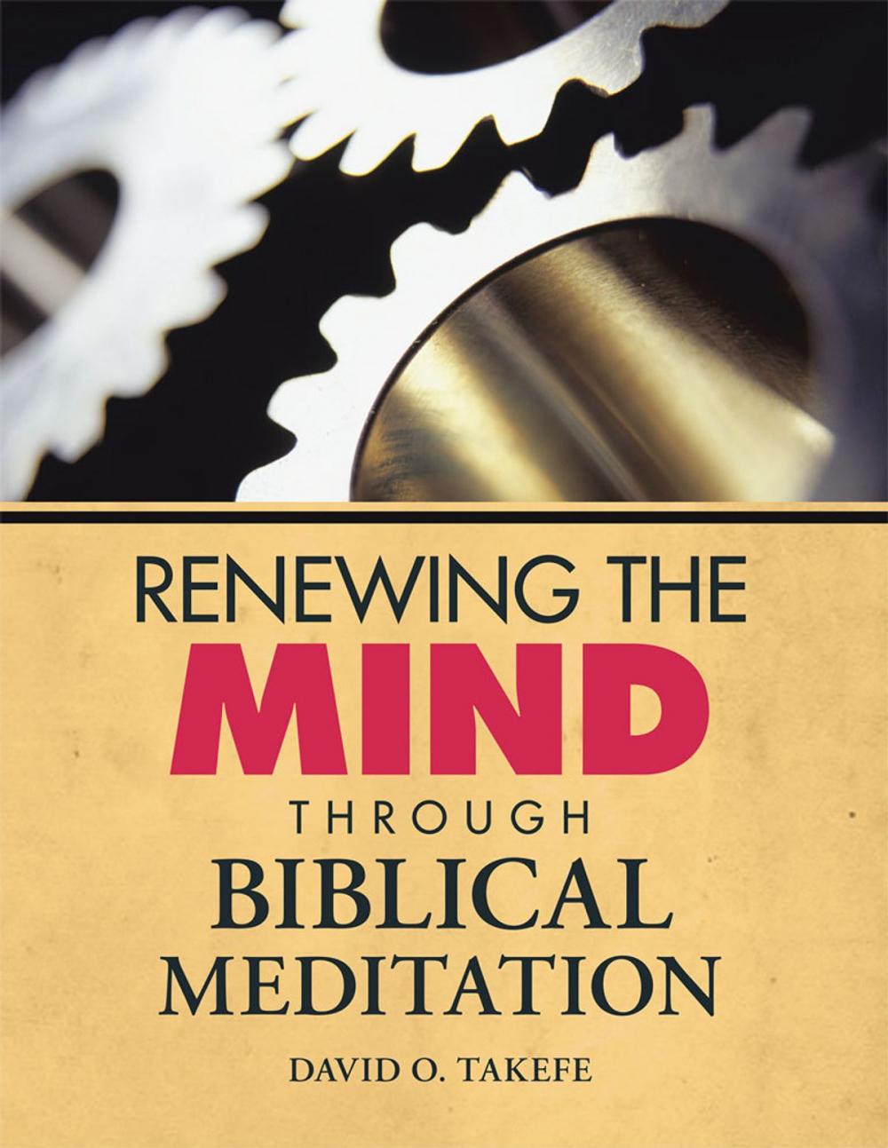 Big bigCover of Renewing the Mind Through Biblical Meditation