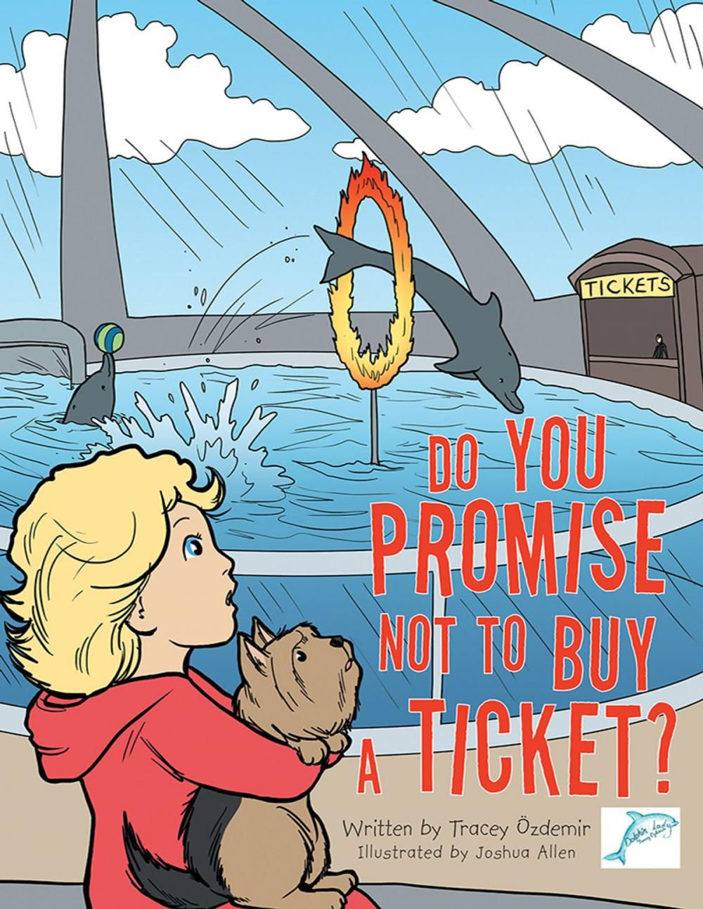 Big bigCover of Do You Promise Not to Buy a Ticket?