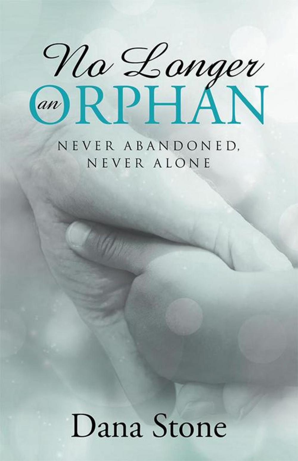 Big bigCover of No Longer an Orphan