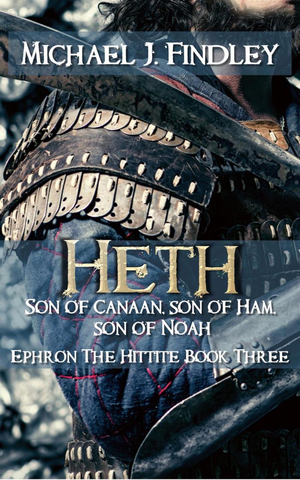 Big bigCover of Heth Son of Canaan Son of Ham, Son of Noah