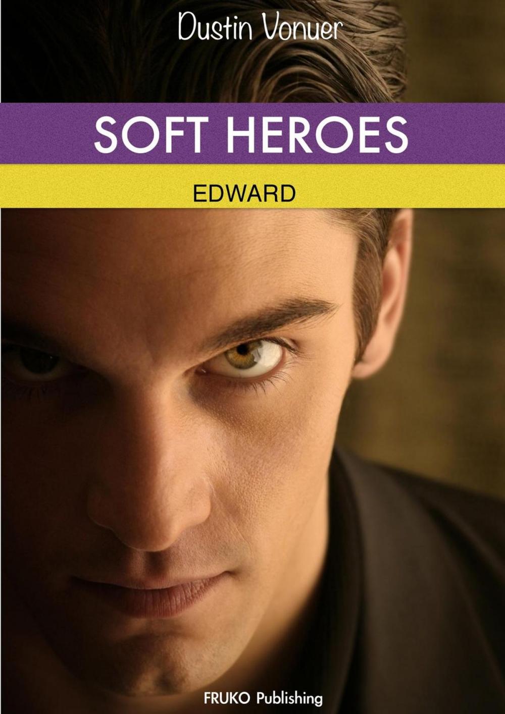 Big bigCover of Soft Heroes: Edward