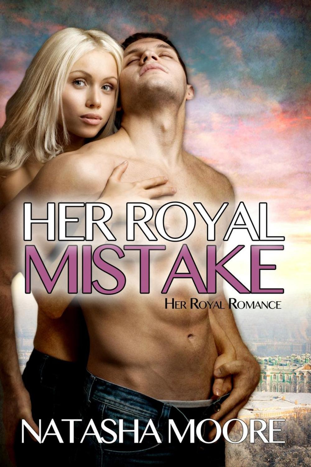 Big bigCover of Her Royal Mistake