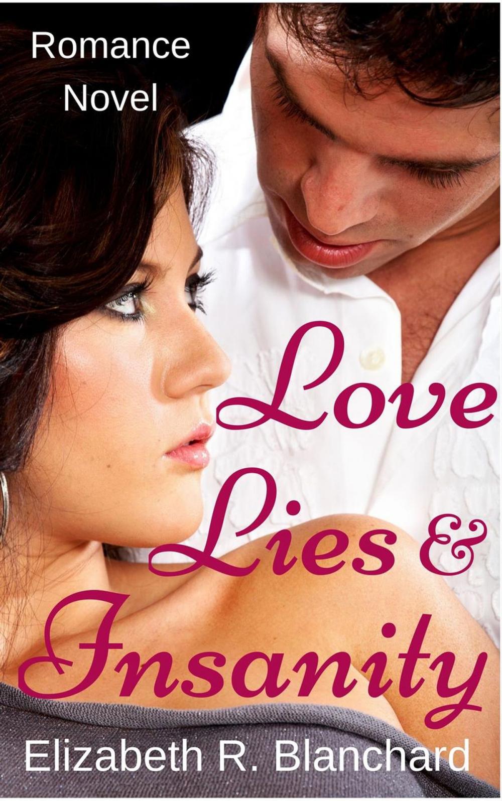 Big bigCover of Romance: Love, Lies & Insanity