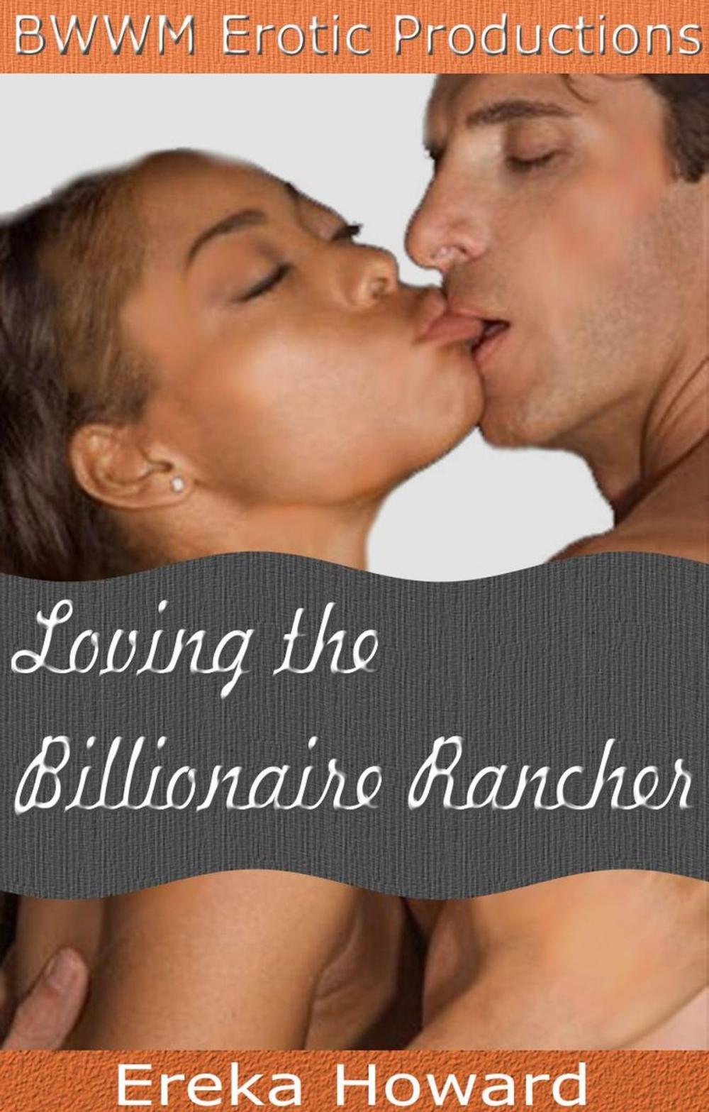 Big bigCover of Loving the Billionaire Rancher