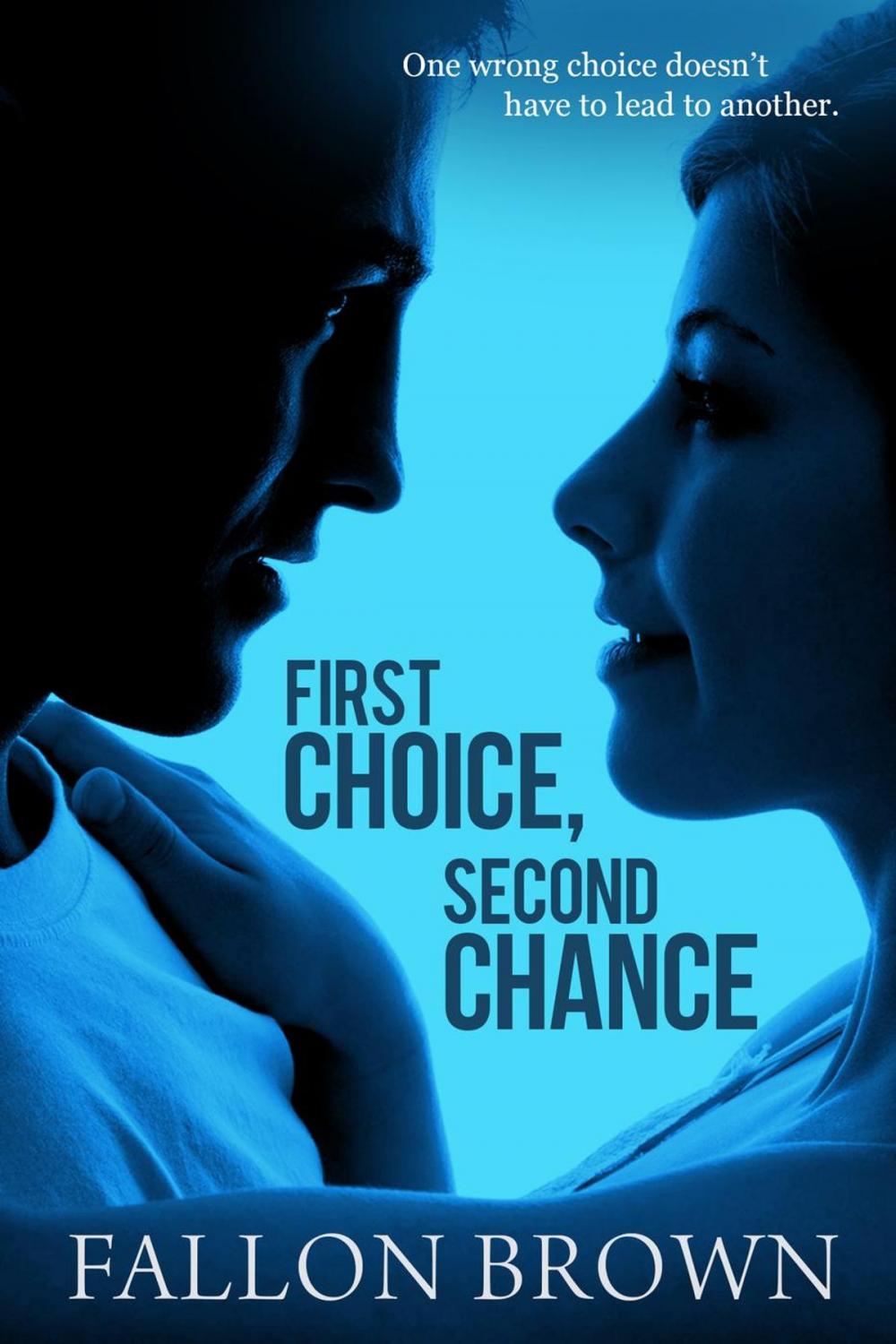 Big bigCover of First Choice, Second Chance