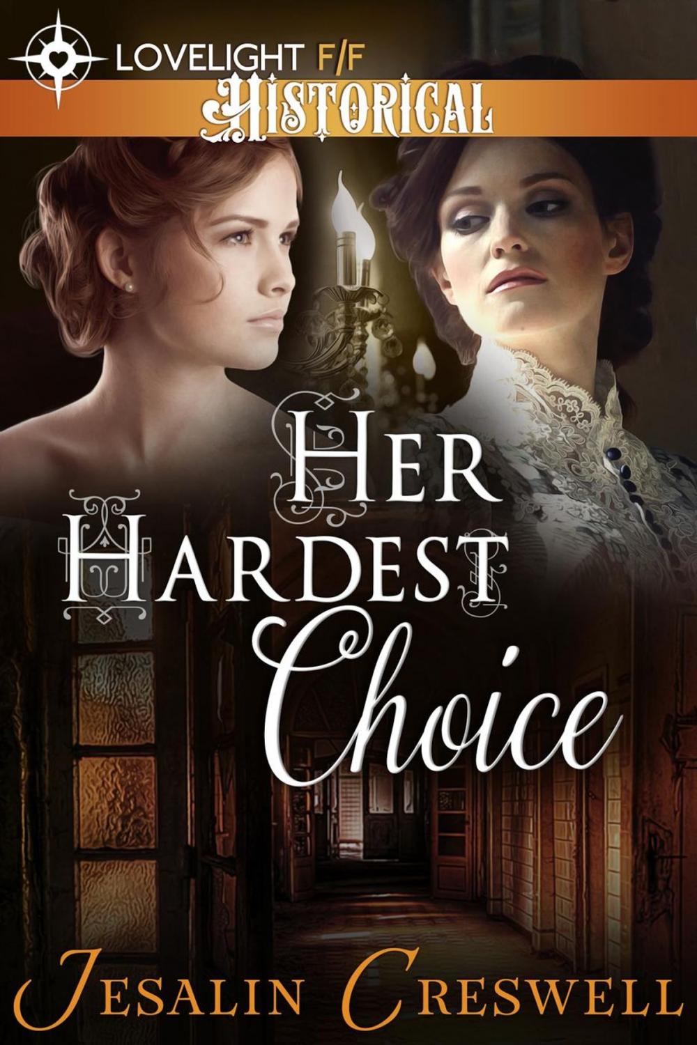 Big bigCover of Her Hardest Choice