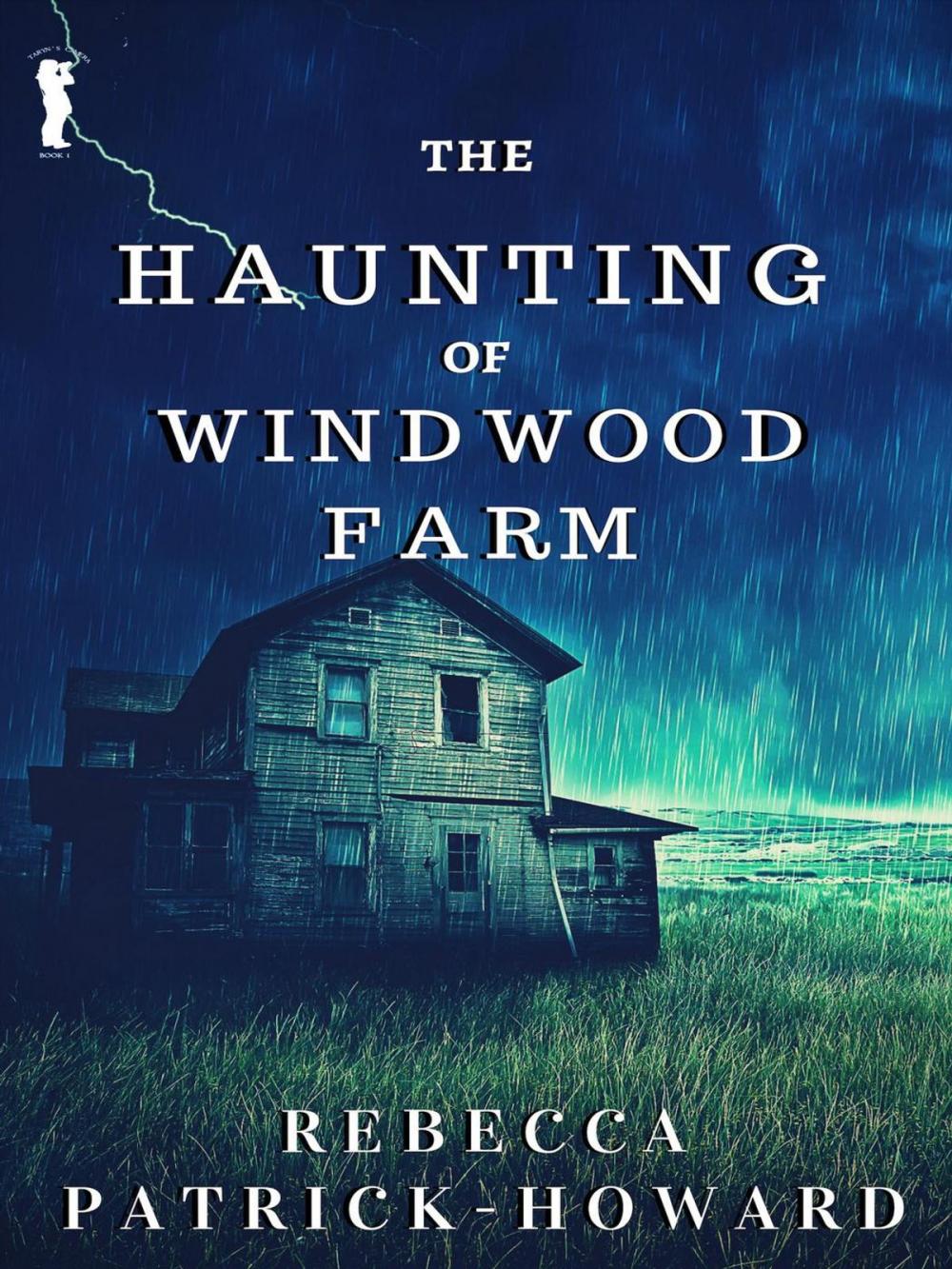 Big bigCover of The Haunting of Windwood Farm