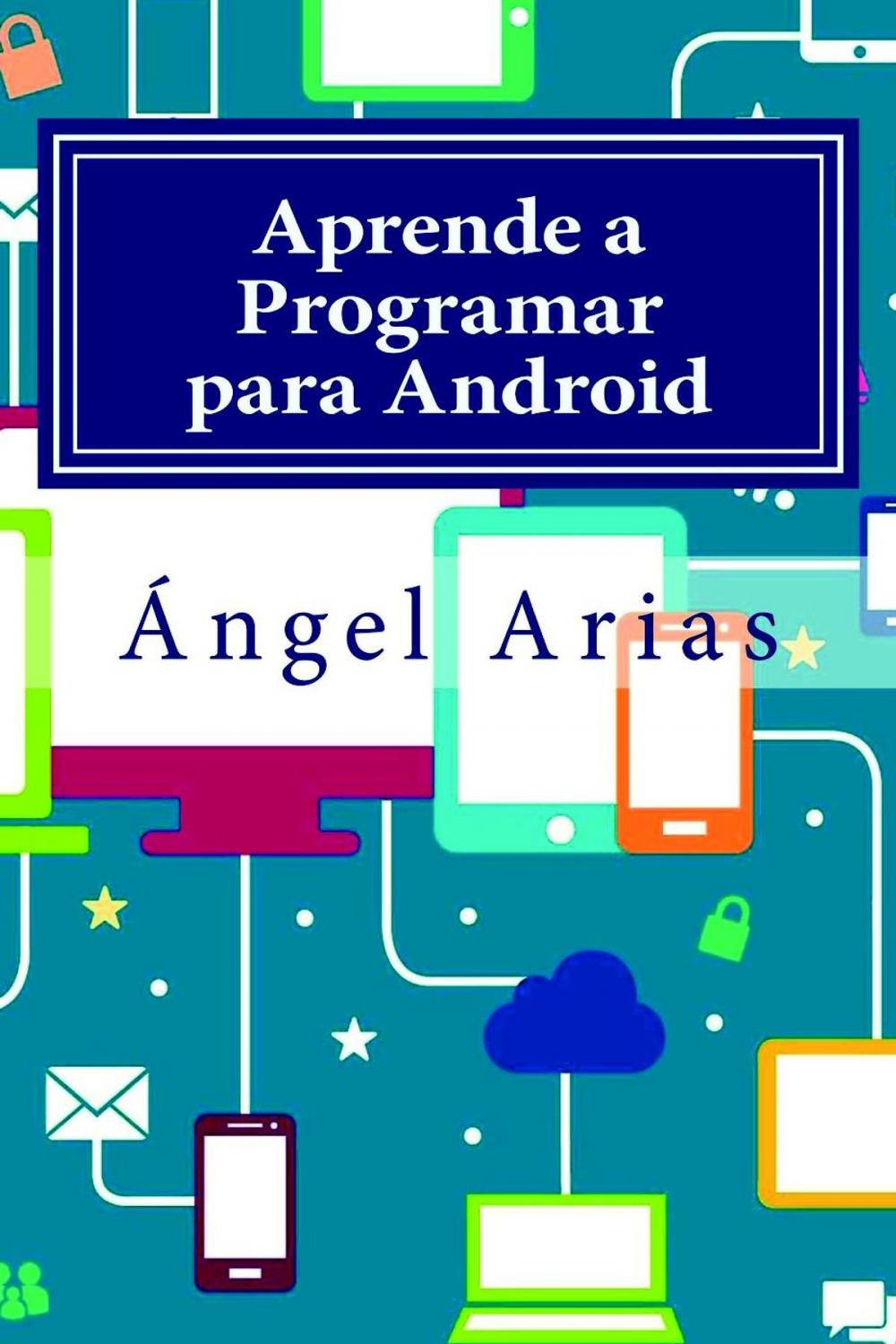 Big bigCover of Aprende a Programar para Android