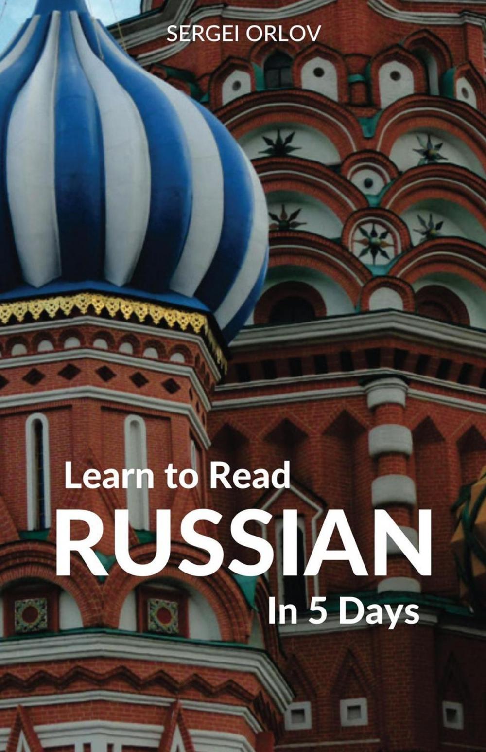 Big bigCover of Learn to Read Russian in 5 Days