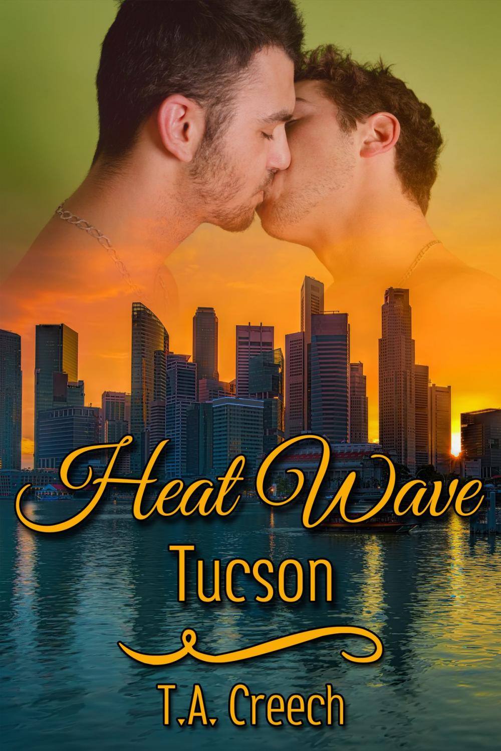 Big bigCover of Heat Wave: Tucson