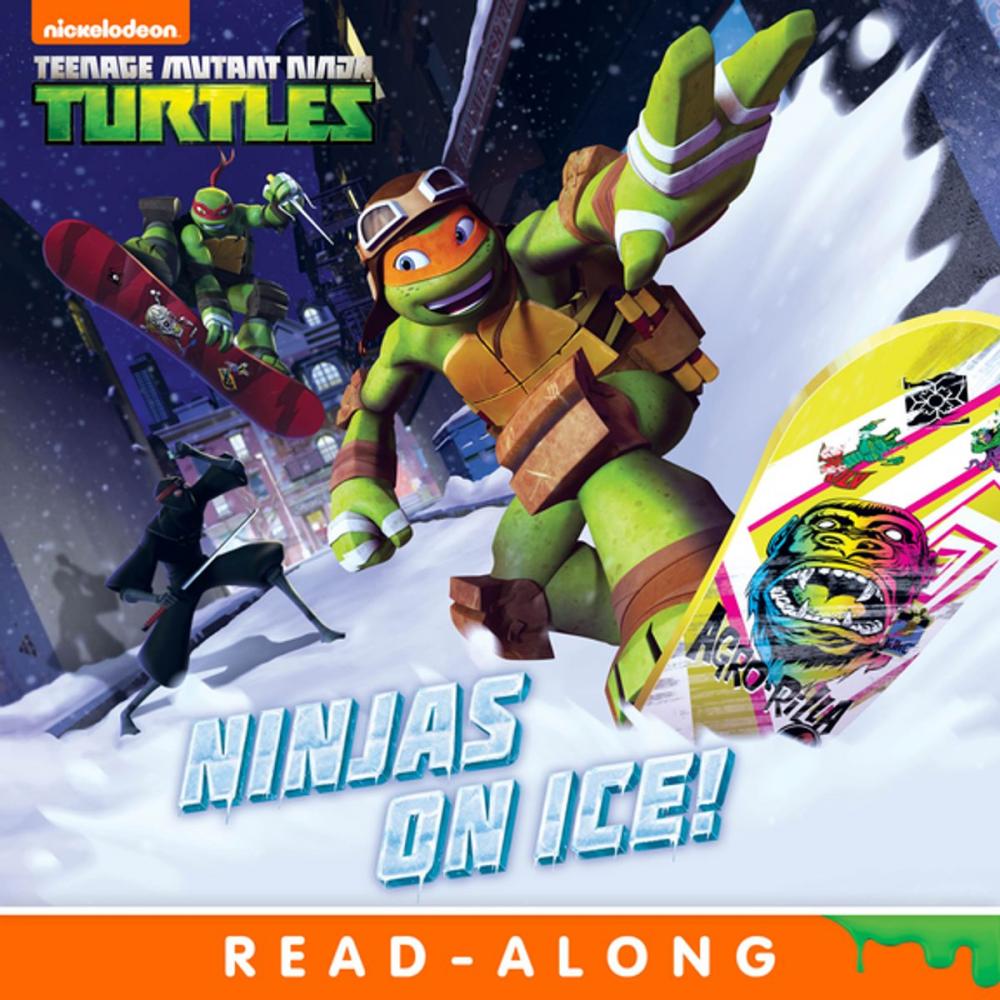 Big bigCover of Ninjas on Ice! (Teenage Mutant Ninja Turtles)